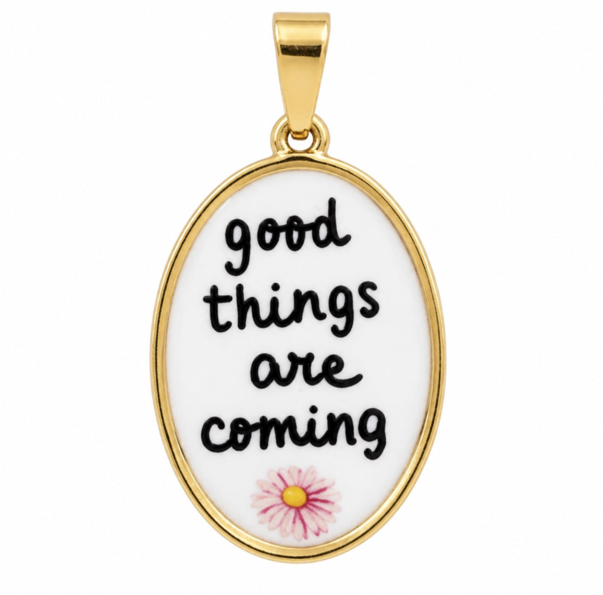 Ciondolo Good Things Are Coming