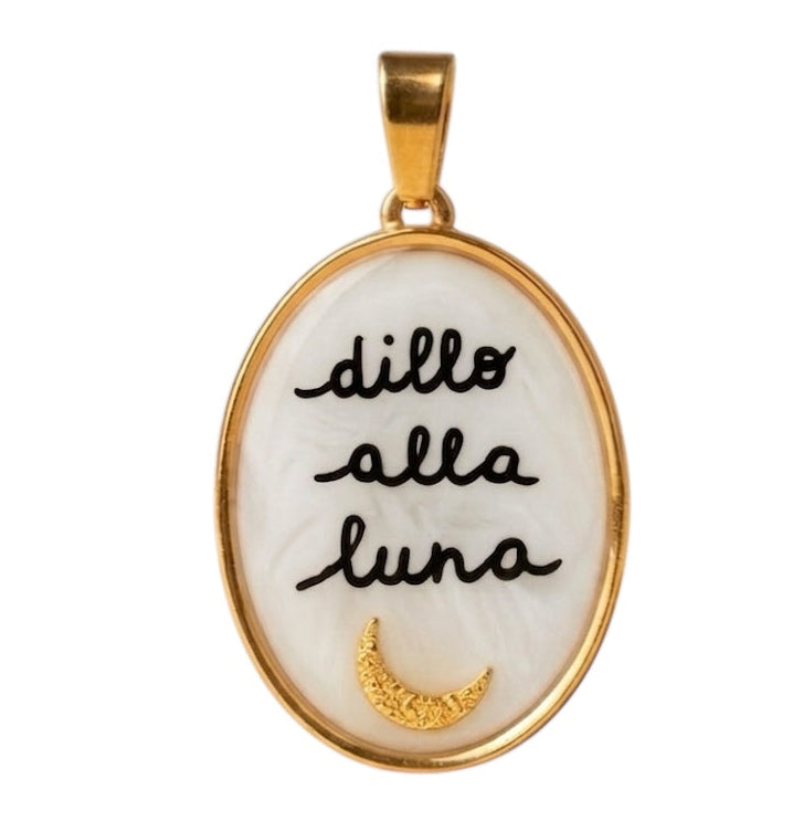 Ciondolo Dillo Alla Luna