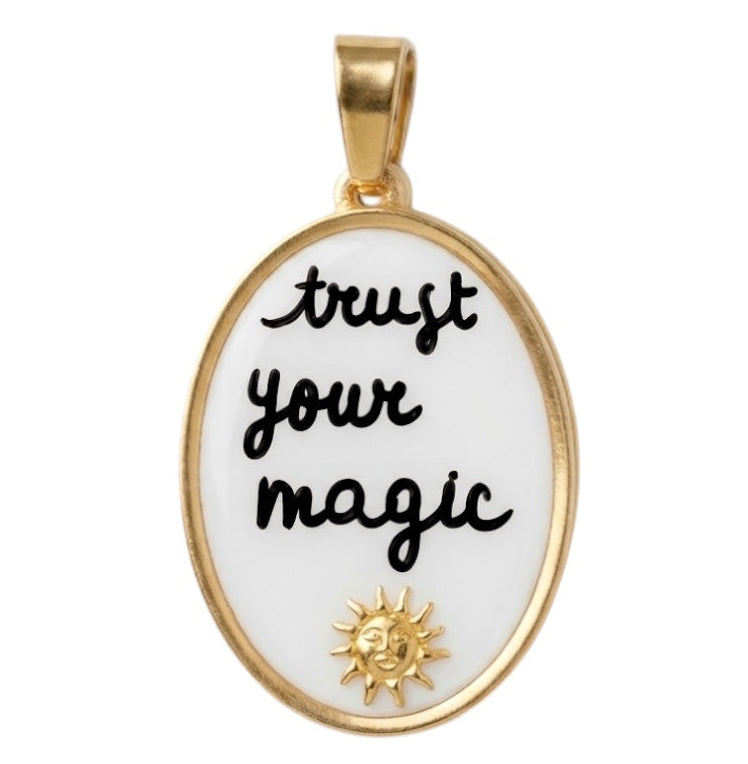 Ciondolo Trust Your Magic