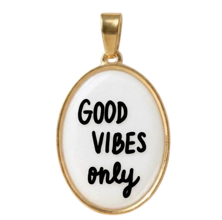 Ciondolo Good Vibes Only