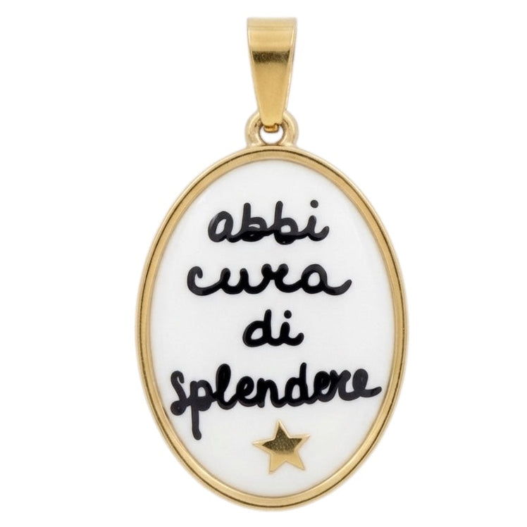 Ciondolo Abbi Cura Di Splendere